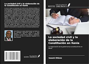 La sociedad civil y la elaboración de la Constitución en Kenia