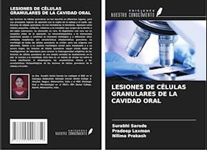 LESIONES DE CÉLULAS GRANULARES DE LA CAVIDAD ORAL