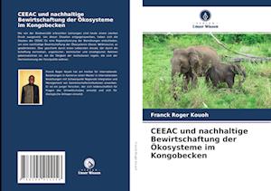 CEEAC und nachhaltige Bewirtschaftung der Ökosysteme im Kongobecken