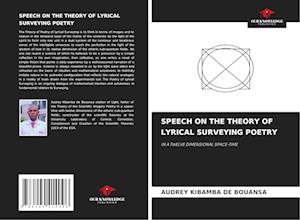 SPEECH ON THE THEORY OF LYRICAL SURVEYING POETRY