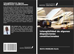 Intangibilidad de algunas disposiciones constitucionales