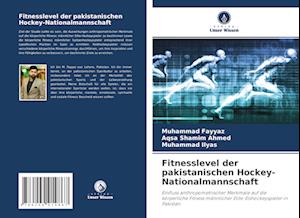 Fitnesslevel der pakistanischen Hockey-Nationalmannschaft