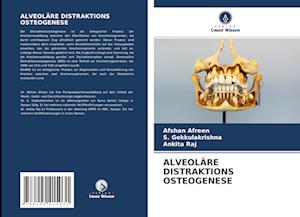 ALVEOLÄRE DISTRAKTIONS OSTEOGENESE