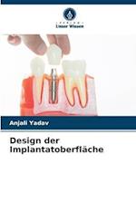 Design der Implantatoberfläche