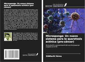 Microsponge- Un nuevo sistema para la queratosis actínica (pre-cáncer)