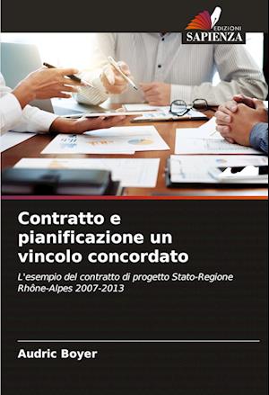 Contratto e pianificazione un vincolo concordato