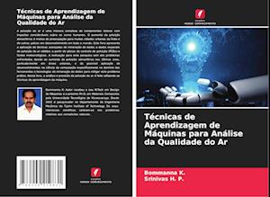 Técnicas de Aprendizagem de Máquinas para Análise da Qualidade do Ar