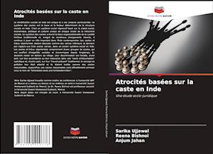 Atrocités basées sur la caste en Inde