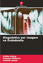 Diagnóstico por imagem na Endodontia