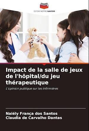 Impact de la salle de jeux de l'hôpital/du jeu thérapeutique