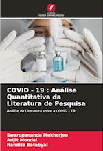 COVID - 19 : Análise Quantitativa da Literatura de Pesquisa