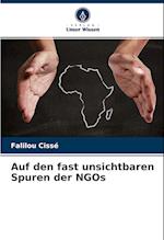 Auf den fast unsichtbaren Spuren der NGOs