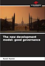 The new development model: good governance