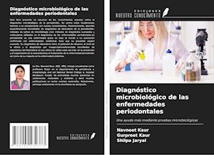 Diagnóstico microbiológico de las enfermedades periodontales