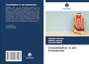 Chelatbildner in der Endodontie