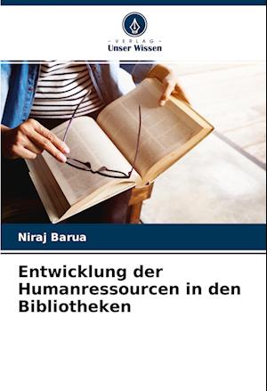 Entwicklung der Humanressourcen in den Bibliotheken