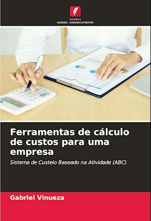 Ferramentas de cálculo de custos para uma empresa