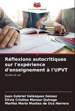 Réflexions autocritiques sur l'expérience d'enseignement à l'UPVT