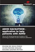 ADHD HACKATHON - application to help patients with ADHD