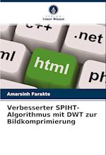 Verbesserter SPIHT-Algorithmus mit DWT zur Bildkomprimierung