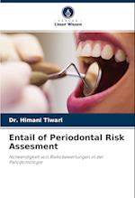 Entail of Periodontal Risk Assesment