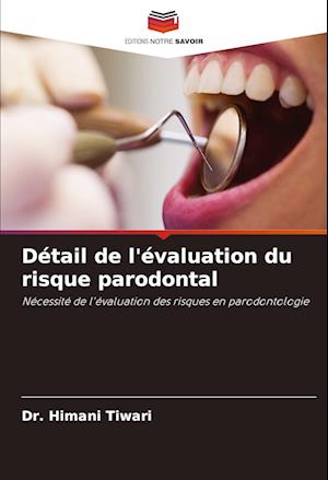 Détail de l'évaluation du risque parodontal