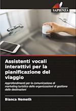 Assistenti vocali interattivi per la pianificazione del viaggio