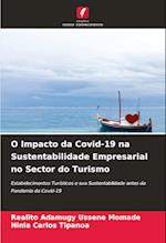 O Impacto da Covid-19 na Sustentabilidade Empresarial no Sector do Turismo