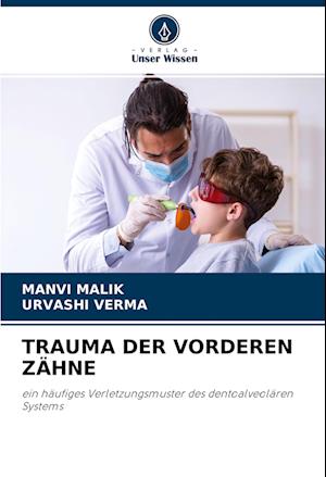 TRAUMA DER VORDEREN ZÄHNE