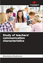 Study of teachers' communication characteristics