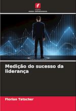 Medição do sucesso da liderança