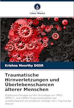 Traumatische Hirnverletzungen und Überlebenschancen älterer Menschen