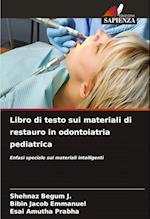 Libro di testo sui materiali di restauro in odontoiatria pediatrica