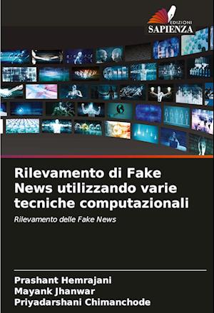 Rilevamento di Fake News utilizzando varie tecniche computazionali