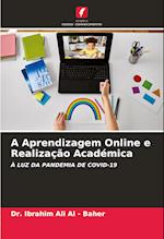 A Aprendizagem Online e Realização Académica