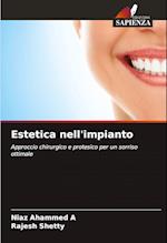 Estetica nell'impianto