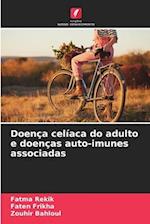 Doença celíaca do adulto e doenças auto-imunes associadas