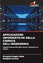 APPLICAZIONI INFORMATICHE NELLA CHIMICA DELL'INGEGNERIA