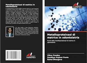 Metalloproteinasi di matrice in odontoiatria