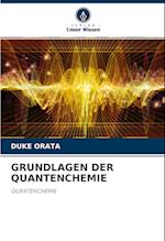 GRUNDLAGEN DER QUANTENCHEMIE