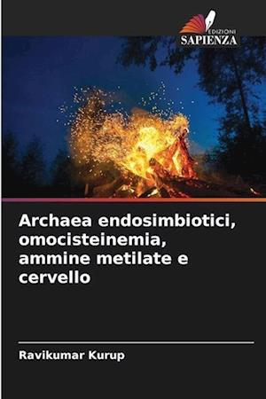 Archaea endosimbiotici, omocisteinemia, ammine metilate e cervello