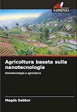 Agricoltura basata sulla nanotecnologia