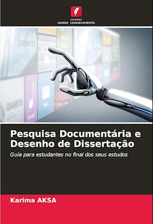 Pesquisa Documentária e Desenho de Dissertação