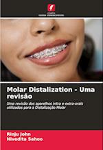 Molar Distalization - Uma revisão