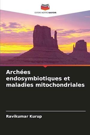 Archées endosymbiotiques et maladies mitochondriales