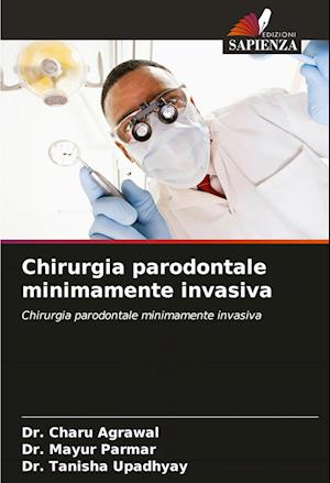 Chirurgia parodontale minimamente invasiva