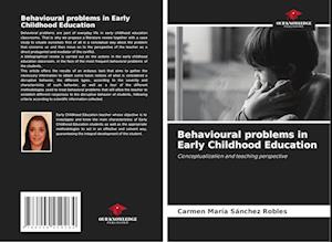 Behavioural problems in Early Childhood Education