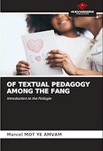 OF TEXTUAL PEDAGOGY AMONG THE FANG