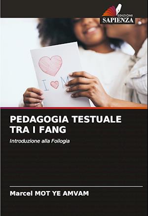 PEDAGOGIA TESTUALE TRA I FANG