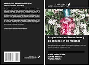 Propiedades antibacterianas y de eliminación de manchas